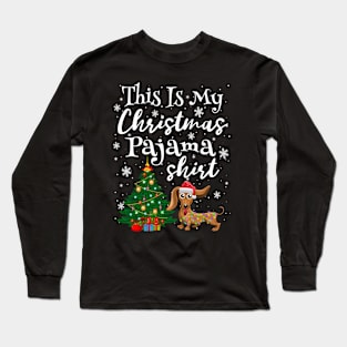 This is my Christmas Pajama Shirt Dachshund Lover Dog Long Sleeve T-Shirt